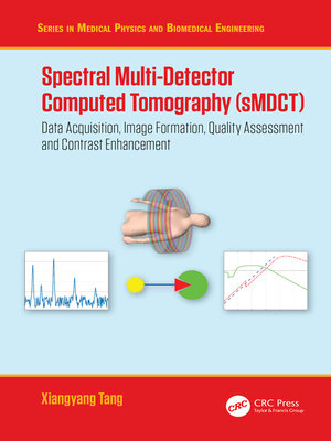 cover image of Spectral Multi-Detector Computed Tomography (sMDCT)